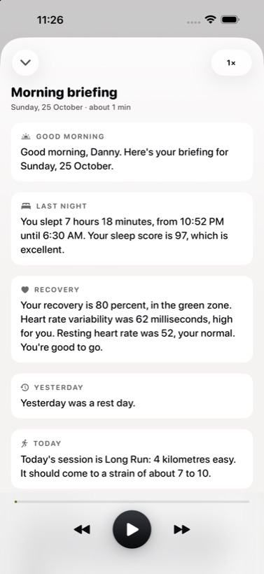 The briefing transcript: good morning, last night's sleep, recovery, yesterday and today's session, with play controls.